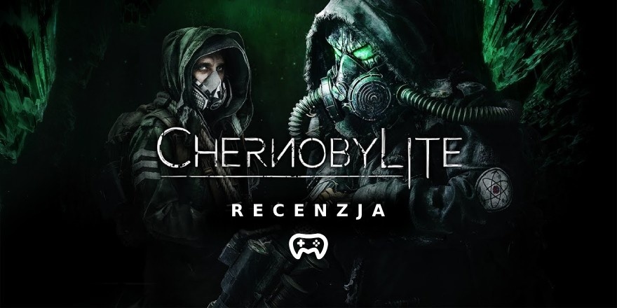Okładka wpisu: Chernobylite - recenzja gry (PS5)