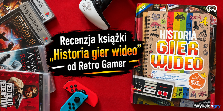 Okładka wpisu: Historia gier wideo – recenzja książki Retro Gamer - Recenzje książek