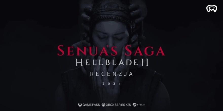 Okładka wpisu: Na końcu leży początek. Senua’s Saga: Hellblade II - recenzja gry (XSX) - Recenzje gier