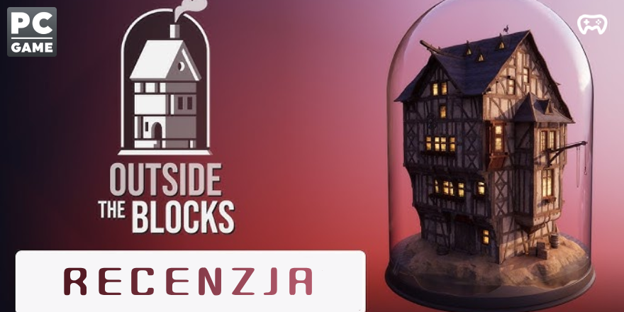 Okładka wpisu: Outside the Blocks – relaksacyjne budowanie dioram w pięknym, miniaturowym świecie (PC) - Recenzje gier