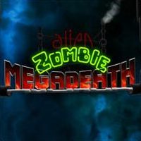Alien Zombie Megadeath