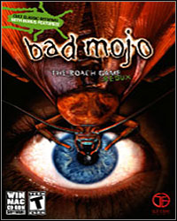 Bad Mojo: The Roach Game Redux