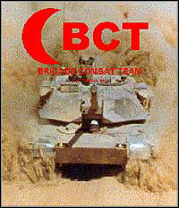 BCT: Brigade Combat Team