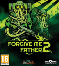 Forgive Me Father 2