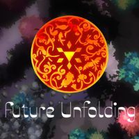 Future Unfolding