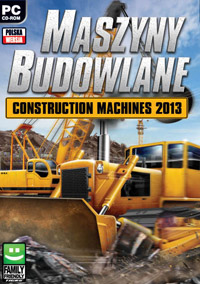 Maszyny Budowlane: Construction Machines 2013
