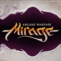 Mirage: Arcane Warfare