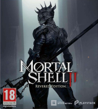 Mortal Shell II: Revered Edition