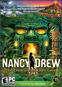 Nancy Drew: The Creature of Kapu Cave
