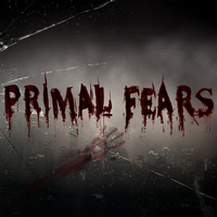 Primal Fears
