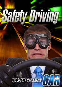 Safety Driving: The Safety Simulation - Car