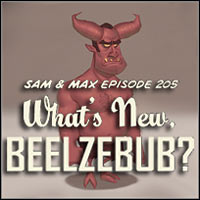 Sam & Max: Season 2 - What's New, Beelzebub?