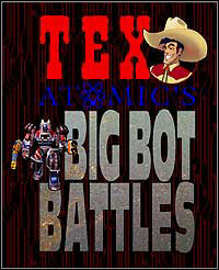 Tex's Atomic's Big Bot Battles