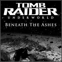 Tomb Raider: Underworld - Beneath the Ashes