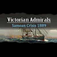 Victorian Admirals: Samoan Crisis 1889