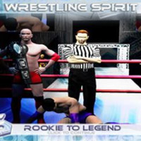 Wrestling Spirit: Rookie To Legend