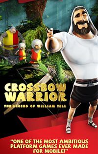 Crossbow Warrior: The Legend of William Tell