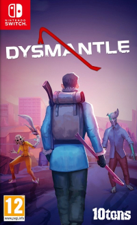 Dysmantle