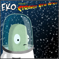 Eko: Strange New World