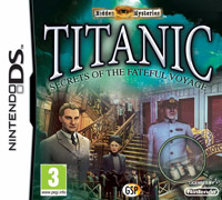 Hidden Mysteries: Titanic - Secrets of the Fateful Voyage