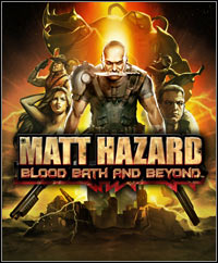 Matt Hazard: Blood Bath and Beyond