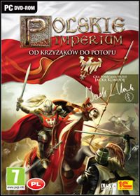 Polskie Imperium: Od Krzyżaków do Potopu