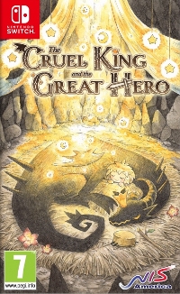 The Cruel King and the Great Hero: Storybook Edition