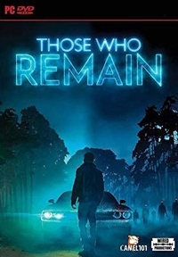Those Who Remain: Deluxe Edition